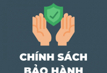 CHÍNH SÁCH BẢO HÀNH
